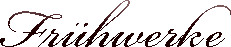 Fruehwerke